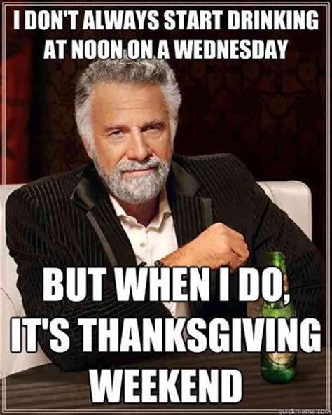 50 Funny Thanksgiving Memes To Make You Laugh Like A Real Turkey Funny Thanksgiving Memes