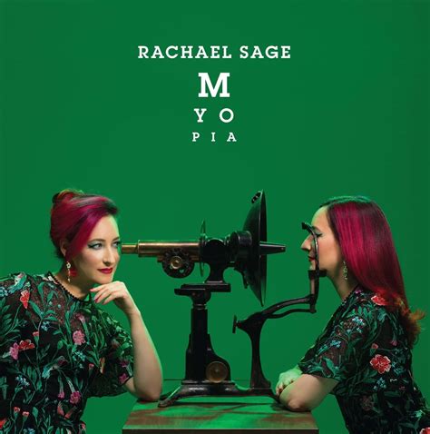 Rachael Sage Myopia Music