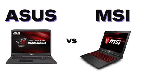 Msi Vs Asus Which Is Better Gaming Laptops Brand Gadget Salvation Blog