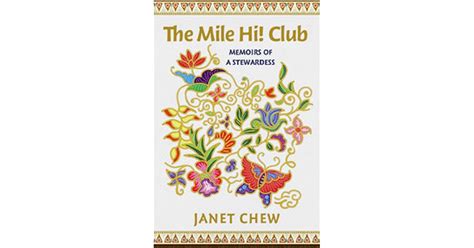 The Mile Hi Club Memoirs Of A Stewardess By Janet Chew