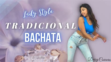 💃 Traditional Bachata Lady Style Deisy Carrera Bachata Dominicana👑