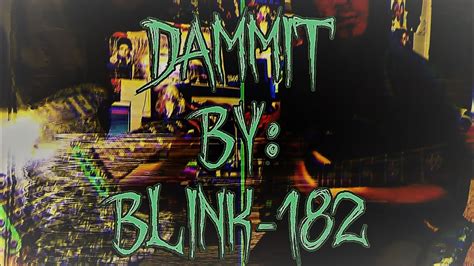 Blink 182 Dammit Guitar Cover By Shredz Youtube