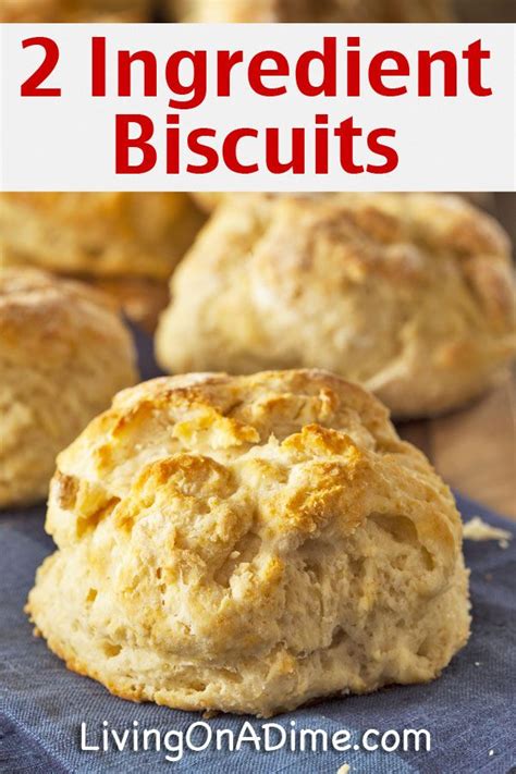 Super Simple 2 Ingredient Recipes Recipe Easy Homemade Biscuits