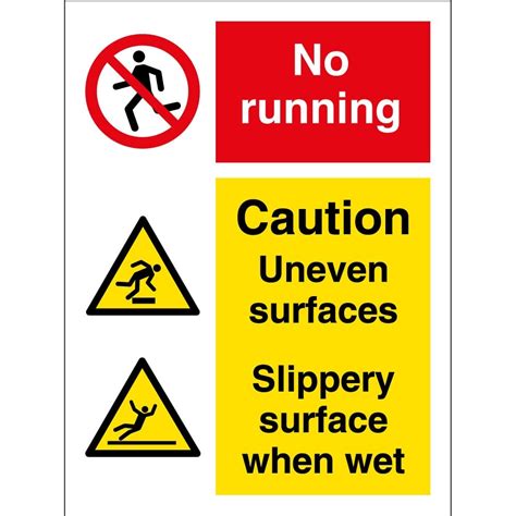 No Running Uneven Surfaces Slippery When Wet Signs From Key Signs Uk