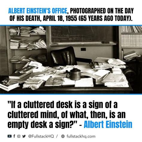 Albert Einsteins Office In 1955 Einstein Albert Einstein Messy Desk