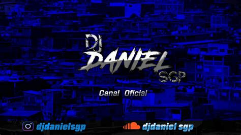 Mtg Sexo Selvagem Djdanielsgp Youtube