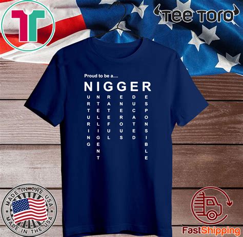 wherer to buy proud to be a nigger t shirt