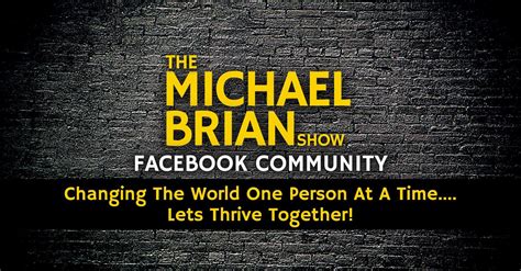The Michael Brian Show Community