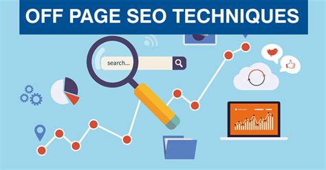 Off Page Seo Techniques To Be Followed In