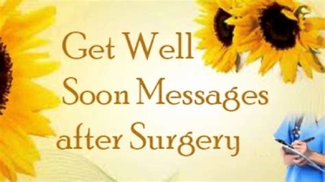 Showy Surgery Recovery Quotes Agreeable Speedy Recovery Wishes