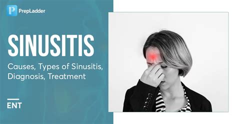 sinusitis causes types of sinusitis diagnosis treatment