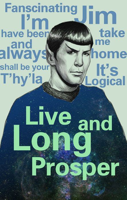 Star Trek Spock And My Favourite Quotes By Dosruby Spock Quotes Logic