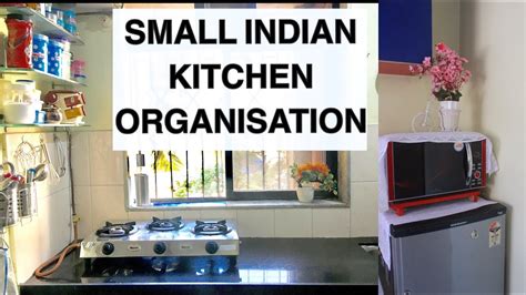 How To Organise Small Kitchen Small Indian Kitchen Tour