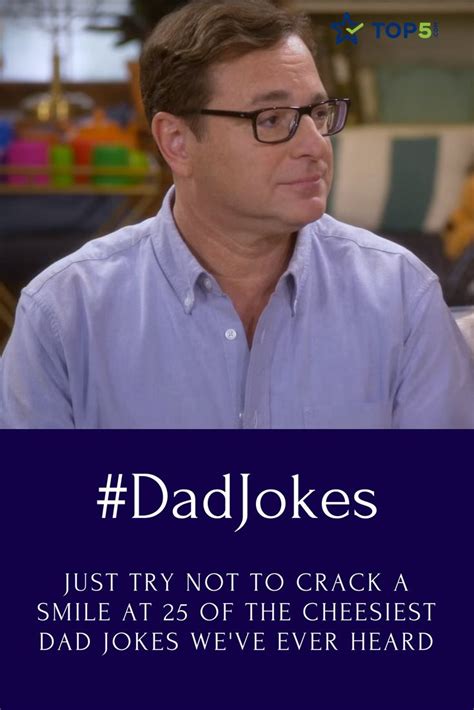 25 Dad Jokes That Are So Bad You Can T Help But Laugh Top5 Dad Jokes Cheesy Jokes Jokes