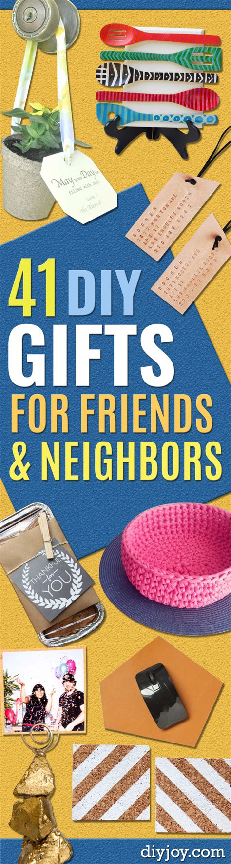 Gifts to make your best friend cry. 41 Best Gifts To Make for Friends and Neighbors