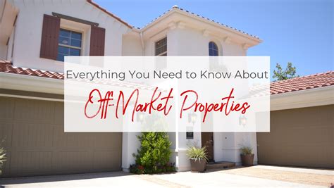 Everything You Need to Know About Off-Market Properties - Welch Team