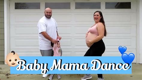 Baby Mama Dance Challenge 36 Weeks Pregnant Youtube