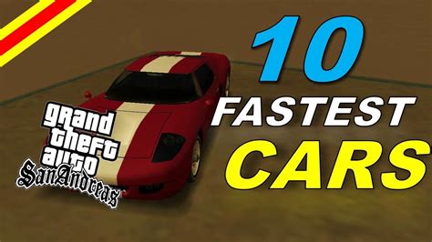 Top 10 Fastest Cars In Gta San Andreas Youtube