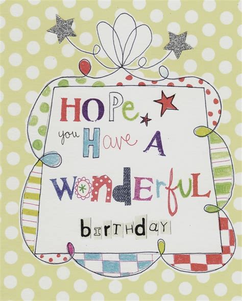 Hope You Have A Wonderful Birthday Paper Salad Birthday Card Cards
