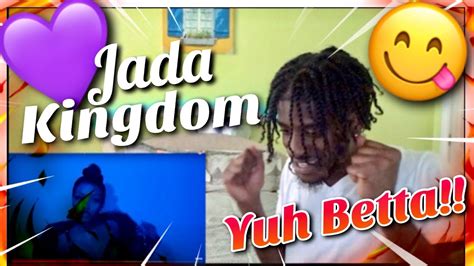 Jada Kingdom Yuh Betta Quarantine Video Reaction Youtube