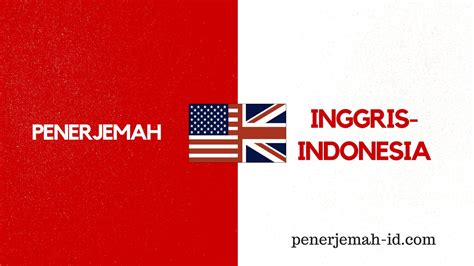 Terjemahan Inggris Indonesia Online - Penerjemah Indonesia