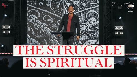 The Struggle Is Spiritual Ephesians 612 Battle Ready Aaron Burke