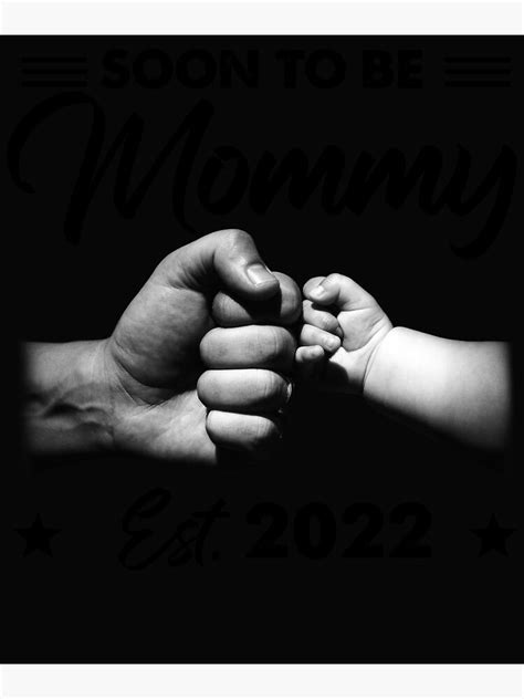 Soon To Be Mommy 2022 Mother S Day First Time Mom Pregnancy Poster By Vincefeil Redbubble