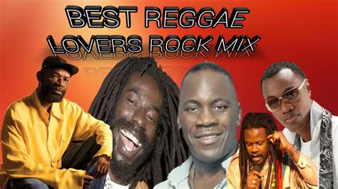 Reggae Lovers Rock Mix Best Of 2000 Morgan Heritage Bushman Luciano Dj Murray Youtube
