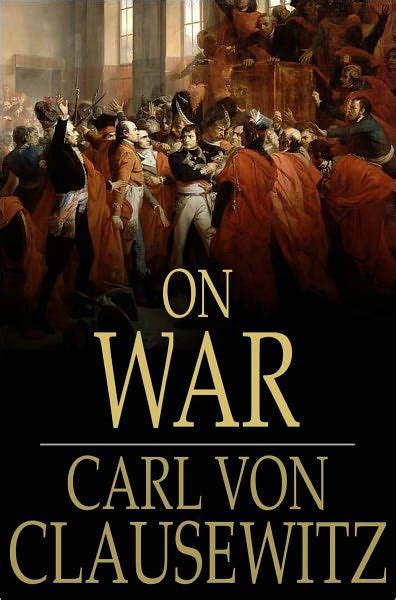 On War By Carl Von Clausewitz Nook Book Ebook Barnes And Noble®