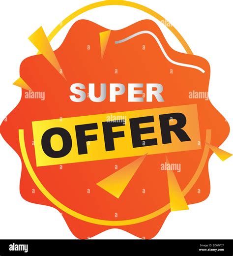 Special Offer Season Super Offer Low Prices And Discount Badge Vector