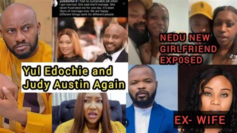 Yul Edochie And Judy Austin New Strategy Eposed Nedu Podcast New