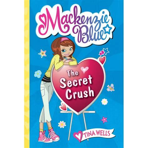 Mackenzie Blue The Secret Crush Series 02 Paperback