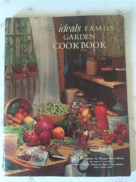 Whether it's due to a drastic setback or a series of. Ideals Family Garden Cookbook - 1970s - Bank GIft ...