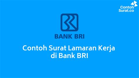 .dengan kategori bank bca, mandiri, bni, bri, bi, danamon, bmt, bank aceh yang bertujuan untuk mempermudah anda dalam memilih tipe pekerjaan sesuai dengan kriteria. Contoh Surat Lamaran Kerja di Bank BRI yang Baik dan Benar