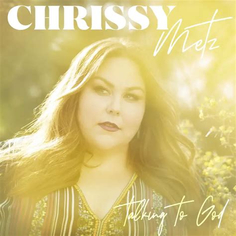 Chrissy Metz Releases New Song Talking To God