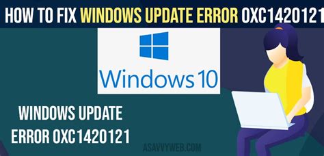 How To Fix Windows Update Error Xc A Savvy Web