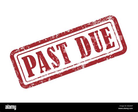 Past Due Cut Out Stock Images And Pictures Alamy