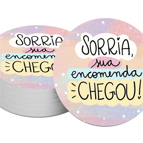 Adesivos Sorria Sua Encomenda Chegou Cm Elo