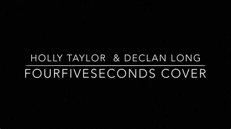Cover Of Fourfiveseconds With Declan Long On Piano Youtube