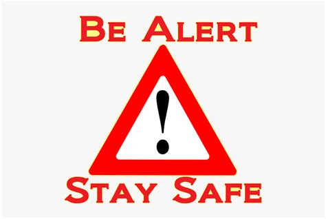 Alert Stay Safe Hd Png Download Transparent Png Image Pngitem