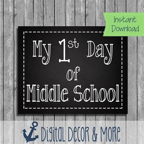 First Day Of Middle School Chalkboard Printable Instant Download