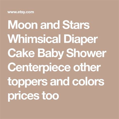Moon And Stars Whimsical Diaper Cake Baby Shower Centerpiece Other