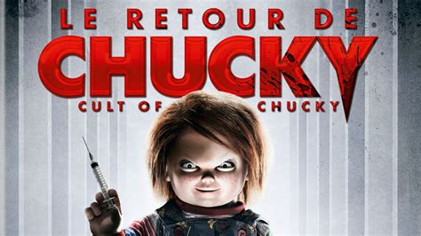 Le Retour De Chucky Le Nouveau Film En Blu Ray Et Dvd Actus Blu Ray Et
