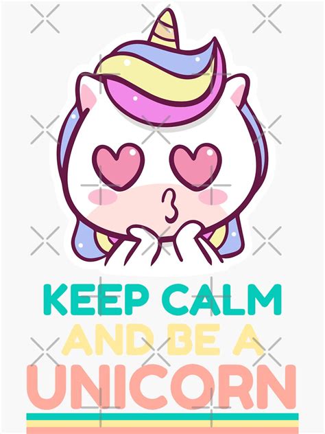 Keep Calm And Be A Unicorn Sticker For Sale By Teecher Redbubble
