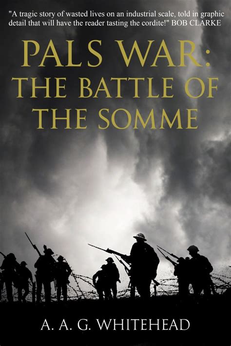 Pals War The Battle Of The Somme Lume Books