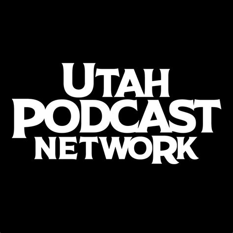 Utah Podcast Network Salt Lake City Ut
