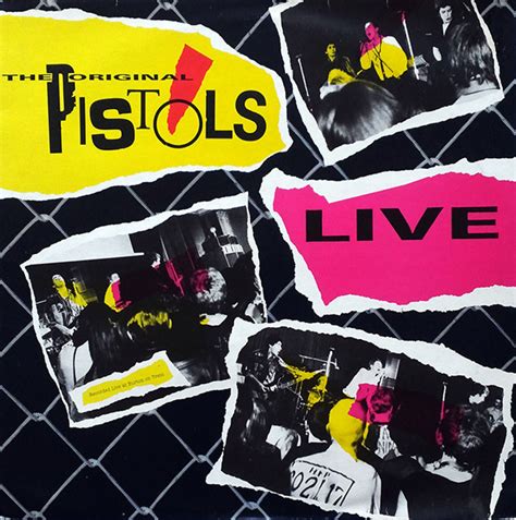 The Sex Pistols The Original Pistols Live1985 Receiver Records