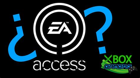 ¿qué Es Y Cómo Se Usa Ea Access Tutorial Xbox Gamers Youtube