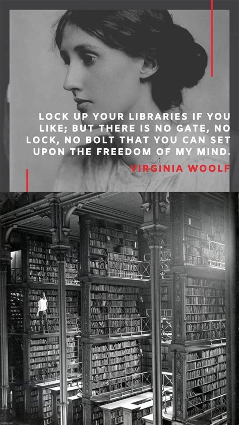Image Tagged In Virginia Woolf Quotecincinnati Library Imgflip