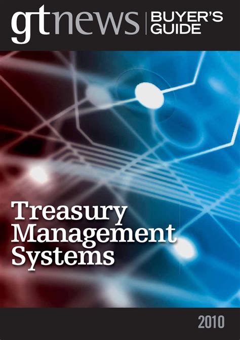 Buyers Guide To Treasury Management Systems By Issuu